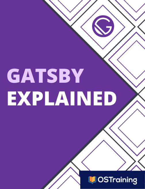 Gatsby Explained